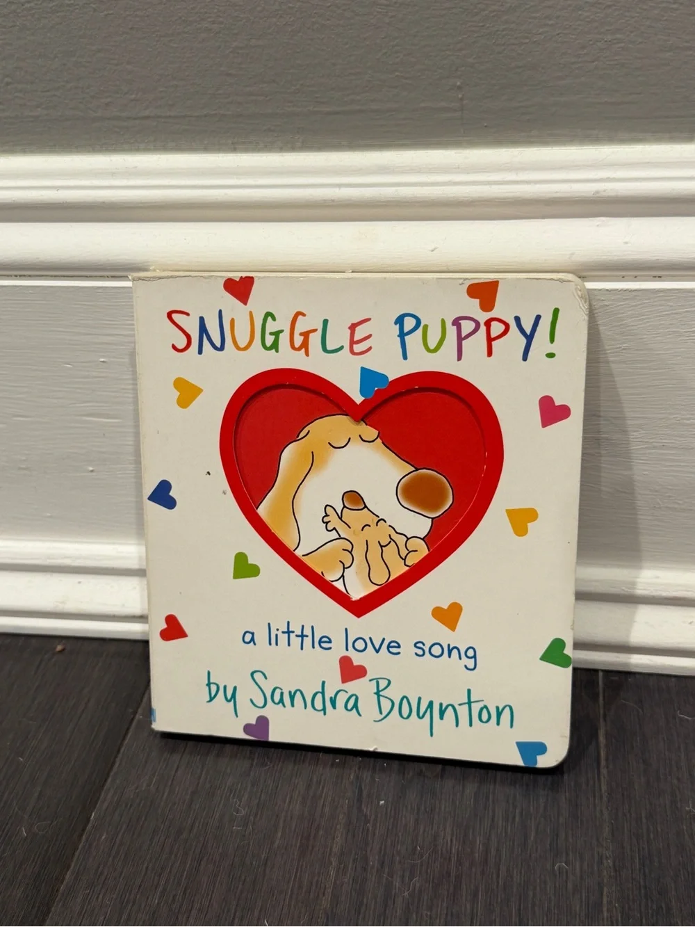 Sandra Boynton Snuggle Puppy! A Little Love Song Board Book Reading Kids
